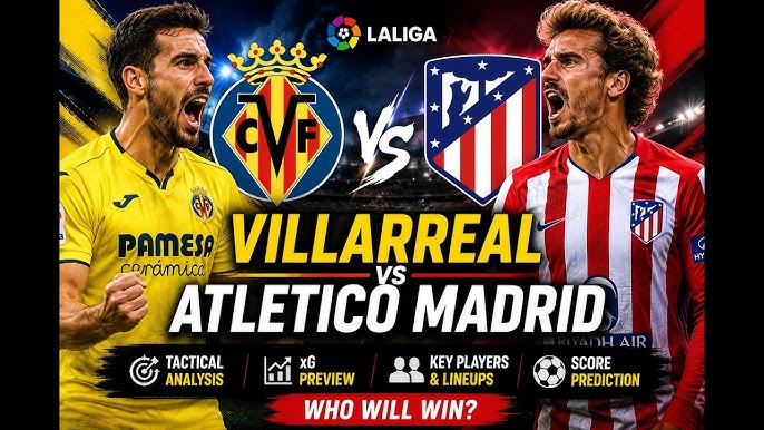 Villarreal vs Atletico Madrid